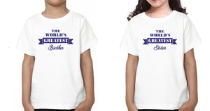 Greatest Brother Greatest Sister Brother-Sister Kid Half Sleeves T-Shirts -KidsFashionVilla