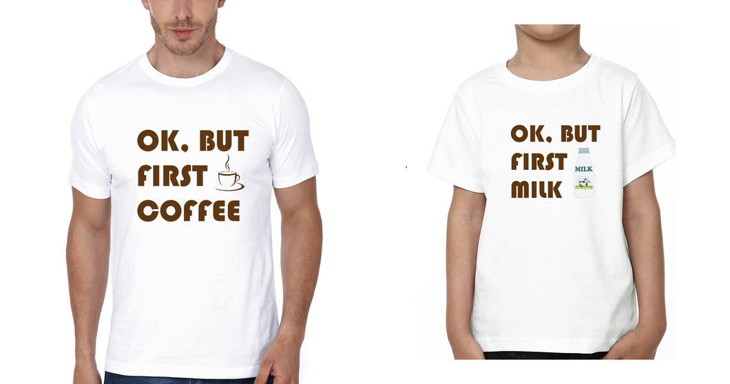 Ok But First Coffee Ok But First Milk Father and Son Matching T-Shirt- KidsFashionVilla