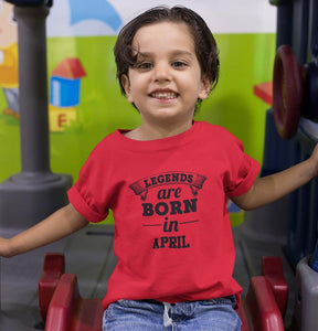Legends are Born in April Half Sleeves T-Shirt for Boy-KidsFashionVilla