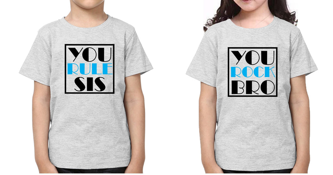 You Rule Sis You Rock Bro Brother-Sister Kid Half Sleeves T-Shirts -KidsFashionVilla