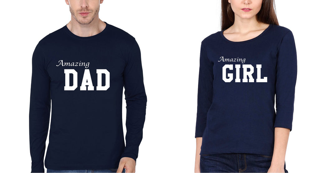 Amazing Dad Amazing Girl Father and Daughter Matching Full Sleeves T-Shirt- KidsFashionVilla