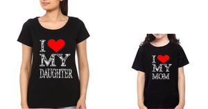 I Love My Daughter I Love My Mom Mother and Daughter Matching T-Shirt- KidsFashionVilla