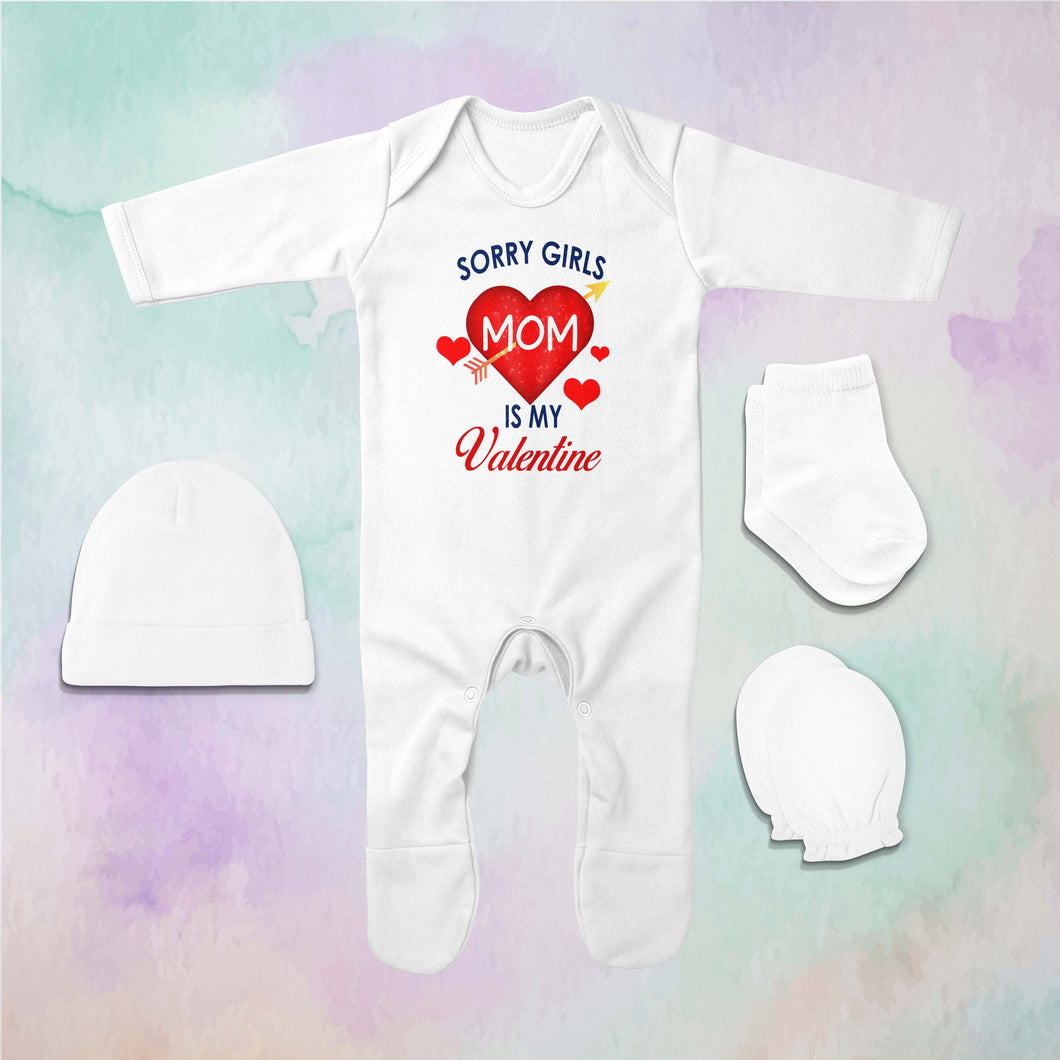 Sorry Girls Mom Is My Valentine Jumpsuit with Cap, Mittens and Booties Romper Set for Baby Boy - KidsFashionVilla