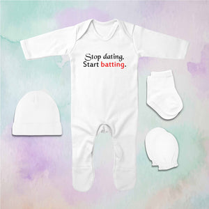 Stop Dating Start Batting Cricket Quotes Jumpsuit with Cap, Mittens and Booties Romper Set for Baby Boy - KidsFashionVilla
