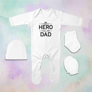 I Have A Hero I Call Him Dad Jumpsuit with Cap, Mittens and Booties Romper Set for Baby Girl - KidsFashionVilla