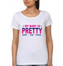 Load image into Gallery viewer, My Mom is Pretty &amp; My Baby is Pretty Mother and Daughter Matching T-Shirt- KidsFashionVilla

