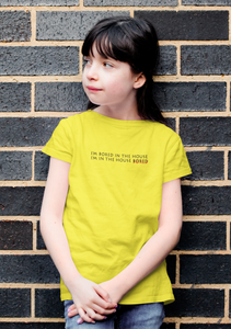 I Am In The Bored House Minimals Half Sleeves T-Shirt For Girls -KidsFashionVilla