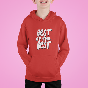 Best Of The Best Brother-Sister Kids Matching Hoodies -KidsFashionVilla