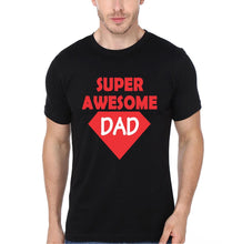 Load image into Gallery viewer, Super Awesome Kid Super Awesome Dad Father and Son Matching T-Shirt- KidsFashionVilla
