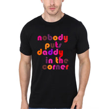 Load image into Gallery viewer, Nobody Puts Daddy In The Corner Nobody Puts Kid In The Corner Father and Son Matching T-Shirt- KidsFashionVilla
