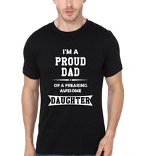 Load image into Gallery viewer, I&#39;M A Proud Dad I&#39;M A Proud Baby Father and Daughter Matching T-Shirt- KidsFashionVilla
