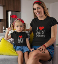 Load image into Gallery viewer, I Love My Daughter I Love My Mom Mother and Daughter Matching T-Shirt- KidsFashionVilla
