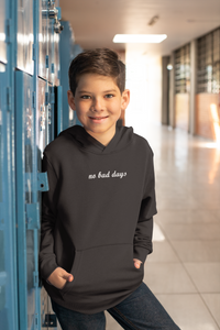 No Bad Days Minimal Boy Hoodies-KidsFashionVilla