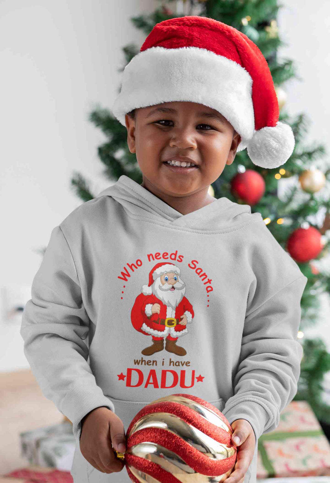 Who Need Santa When I Have Dadu Christmas Boy Hoodies-KidsFashionVilla