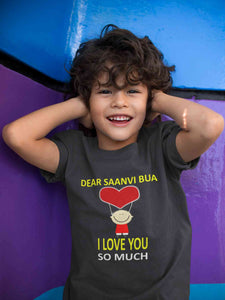 Custom Name I love My Bua So Much Half Sleeves T-Shirt for Boy-KidsFashionVilla