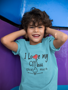I Love My Masi Half Sleeves T-Shirt for Boy-KidsFashionVilla