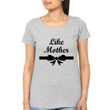Load image into Gallery viewer, Like Mother Like Daughter Mother and Daughter Matching T-Shirt- KidsFashionVilla
