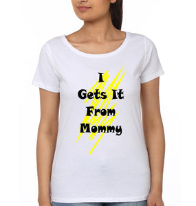 I Get It From Mommy Mother and Daughter Matching T-Shirt- KidsFashionVilla