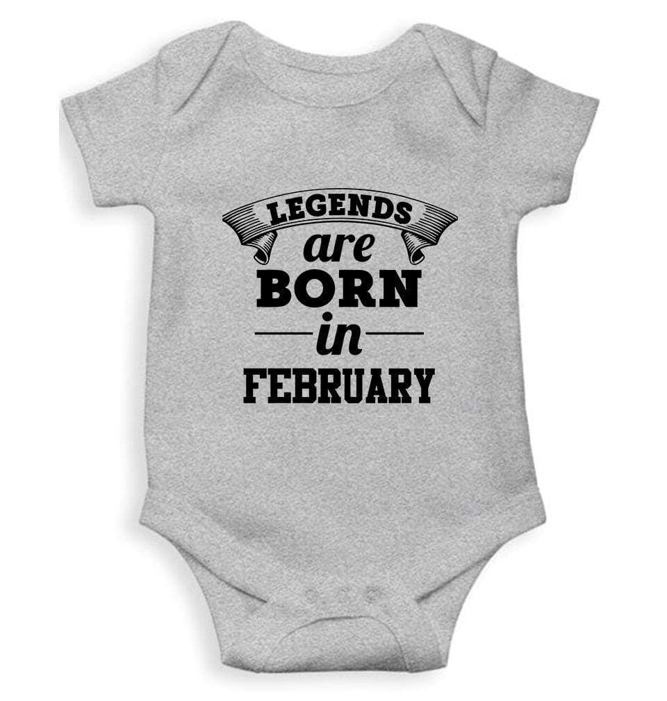 Legends are born in February Rompers for Baby Boy- FunkyTradition FunkyTradition