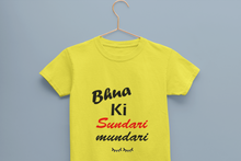 Load image into Gallery viewer, Bhua Ki Sundari Mundari Half Sleeves T-Shirt For Girls -KidsFashionVilla
