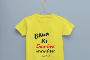 Bhua Ki Sundari Mundari Half Sleeves T-Shirt For Girls -KidsFashionVilla