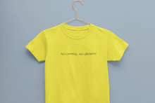 Load image into Gallery viewer, No Change No Growth Minimals Half Sleeves T-Shirt For Girls -KidsFashionVilla
