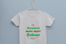 Load image into Gallery viewer, Ek Hazaro Mein Meri Behena Half Sleeves T-Shirt For Girls -KidsFashionVilla

