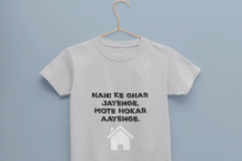 Load image into Gallery viewer, Nani Ke Ghar Jayege Half Sleeves T-Shirt for Boy-KidsFashionVilla
