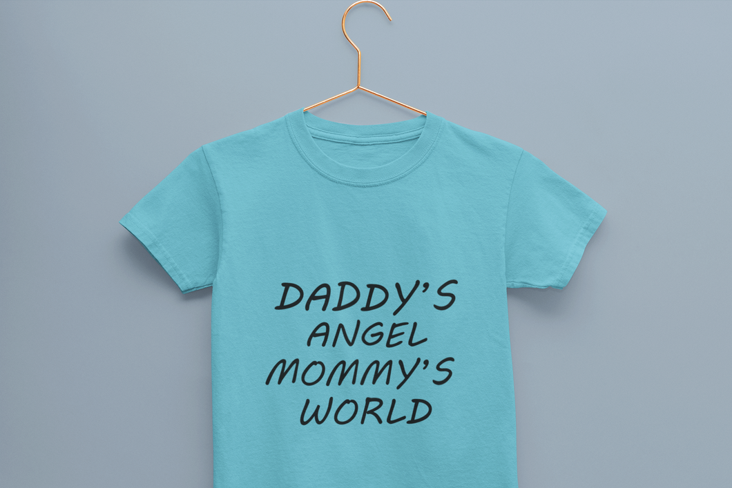 Daddys Angel Mommys World Half Sleeves T-Shirt For Girls -KidsFashionVilla