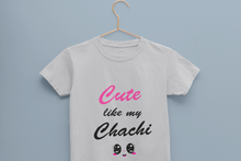 Load image into Gallery viewer, Cute Like My Chachi Half Sleeves T-Shirt for Boy-KidsFashionVilla
