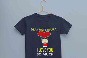 Custom Name I love My Mama So Much Half Sleeves T-Shirt for Boy-KidsFashionVilla