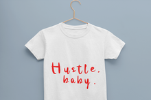 Load image into Gallery viewer, Hustle Baby Half Sleeves T-Shirt For Girls -KidsFashionVilla
