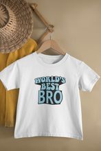 Load image into Gallery viewer, Worlds Best Brother Sister Matching Kid Half Sleeves T-Shirts -KidsFashionVilla
