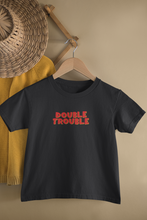 Load image into Gallery viewer, Double Trouble Twins Sisters Matching Kids Half Sleeves T-Shirts -KidsFashionVilla
