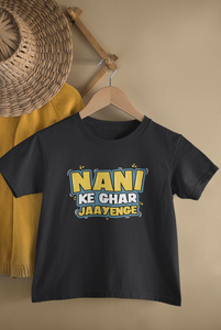 Nani Ke Ghar Jaayenge Matching Sister-Sister Kids Half Sleeves T-Shirts -KidsFashionVilla