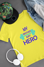 Load image into Gallery viewer, My Brother My Hero Brother-Brother Kids Half Sleeves T-Shirts -KidsFashionVilla
