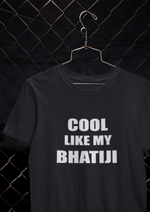 Cool Like My Chachi Bhatiji Family Relation Matching T-Shirt- KidsFashionVilla