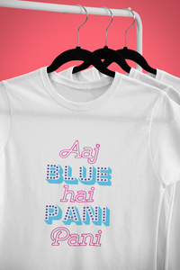 Aaj Blue Hai Pani Pani Holi Family Half Sleeves T-Shirts-KidsFashionVilla