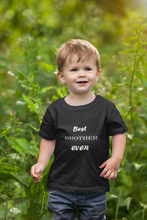 Load image into Gallery viewer, Best Brother Ever Half Sleeves T-Shirt for Boy-KidsFashionVilla
