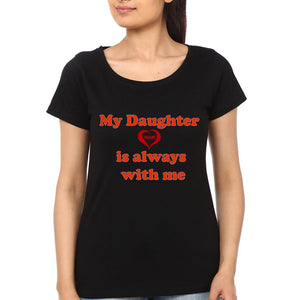 My Daughter Heart is Always With Me My Mother Heart is Always With Me Mother and Daughter Matching T-Shirt- KidsFashionVilla