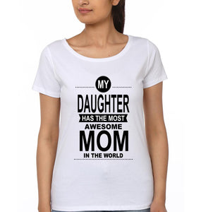 The Most awesome Kid In The World & The Most awesome Mom In The World Mother and Daughter Matching T-Shirt- KidsFashionVilla