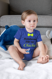 Handsome Like My Chachu Rompers for Baby Boy - KidsFashionVilla