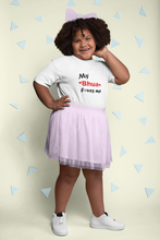 Load image into Gallery viewer, Bhua Loves Me Half Sleeves T-Shirt For Girls -KidsFashionVilla
