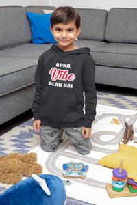 Apna Vibe Alag Hai Boy Hoodies-KidsFashionVilla