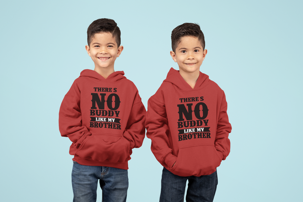 There Is Nobody Like My Brother-Brother Kids Matching Hoodies -KidsFashionVilla