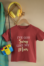 Load image into Gallery viewer, I Have Got Swag Like My Son Mother And Son Red Matching T-Shirt- KidsFashionVilla
