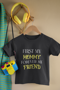 First My Son Forever My Friend Mother And Son Black Matching T-Shirt- KidsFashionVilla