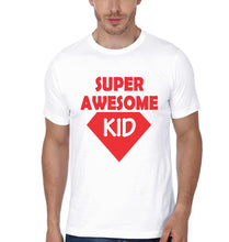 Load image into Gallery viewer, Super Awesome Kid Super Awesome Dad Father and Son Matching T-Shirt- KidsFashionVilla

