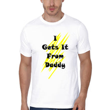 Load image into Gallery viewer, He Gets It From me I Get It From Daddy Father and Son Matching T-Shirt- KidsFashionVilla
