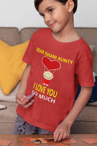 Custom Name I love My Aunty So Much Half Sleeves T-Shirt for Boy-KidsFashionVilla